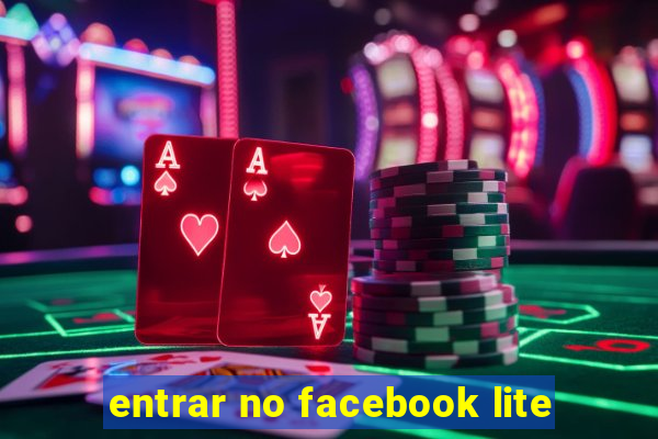 entrar no facebook lite